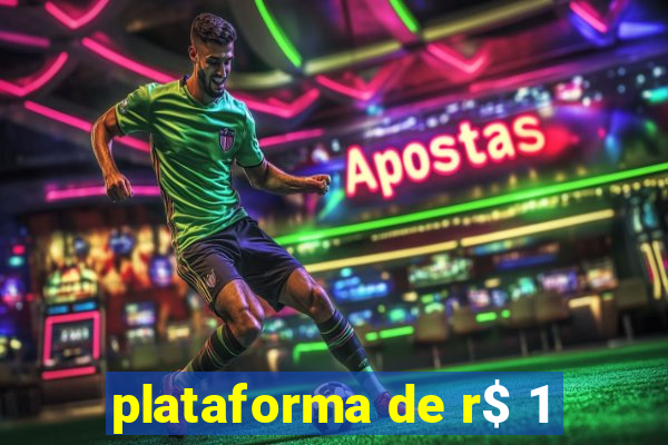 plataforma de r$ 1